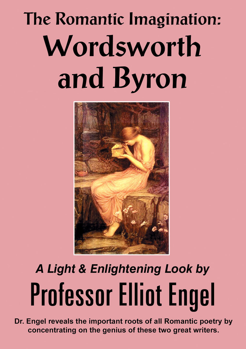 CD19 The Romantic Imagination: Wordsworth and Byron – Professor