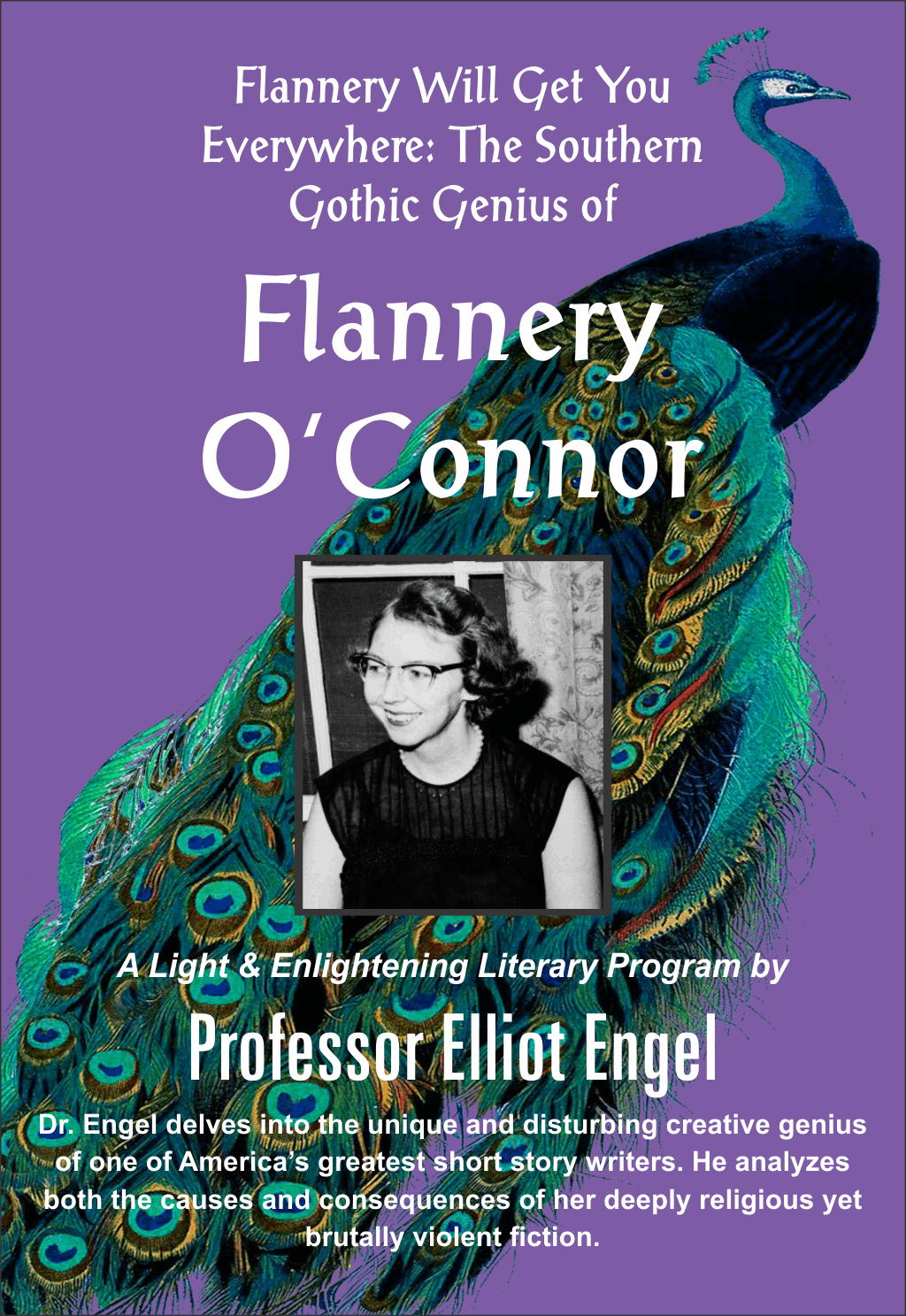 Audio Program 101 Flannery Will Get You Everywhere: The Southern Gothic Genius of Flannery O'Connor