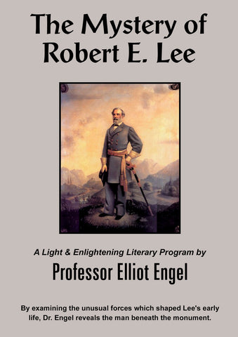 The Mystery of Robert E. Lee
