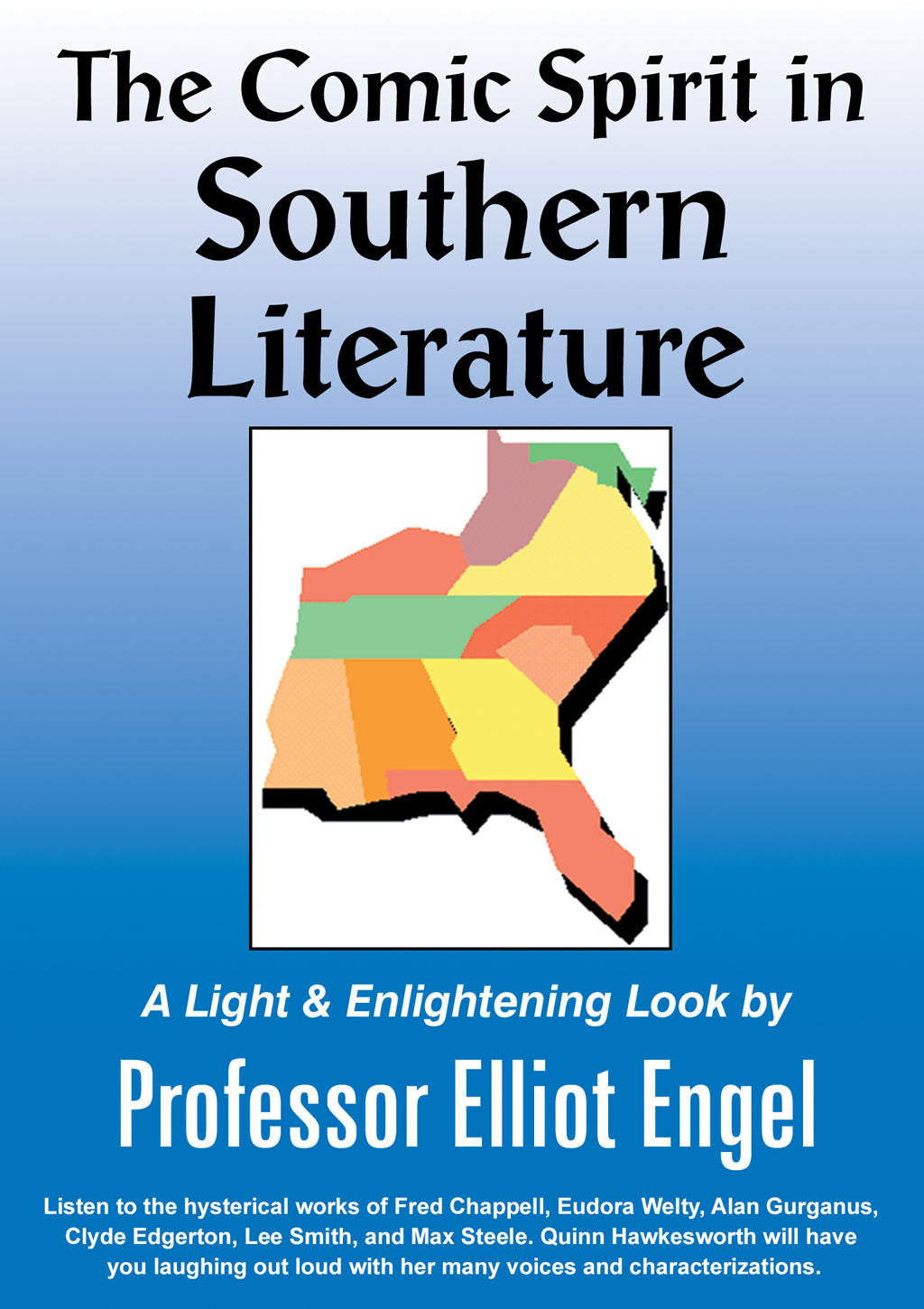 The Comic Spirit In Southern Literature