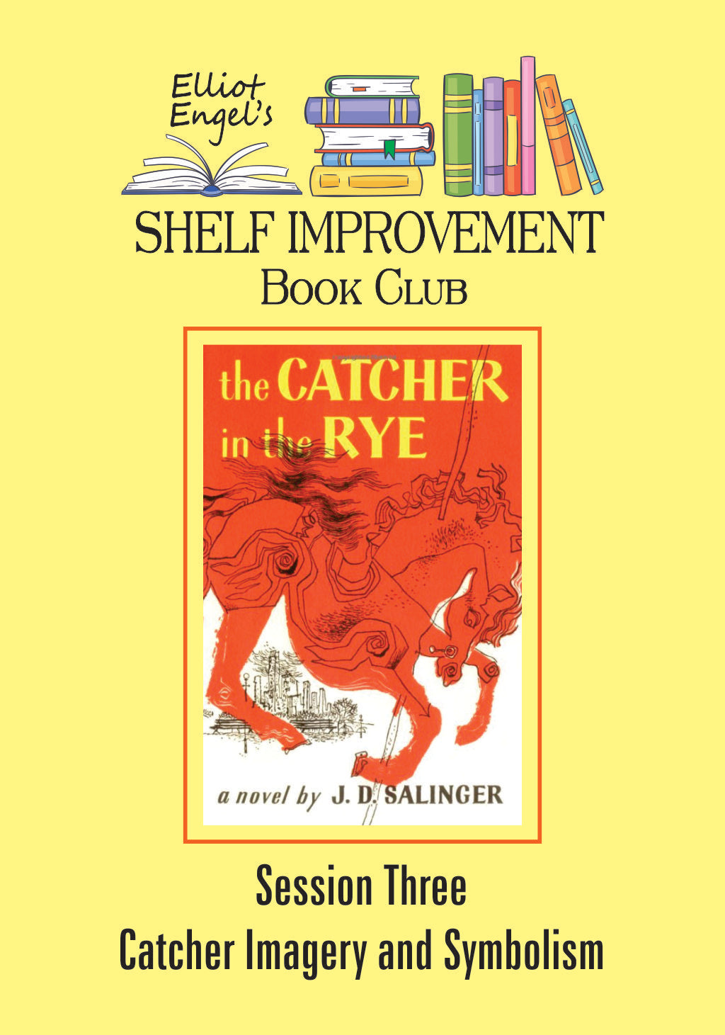 Shelf Improvement Book Club Session 3: CATCHER Imagery and Symbolism