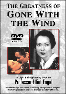DVD10 Scarlett Fever: Greatness of Gone With The Wind (VIDEO DVD) –  Professor Elliot Engel
