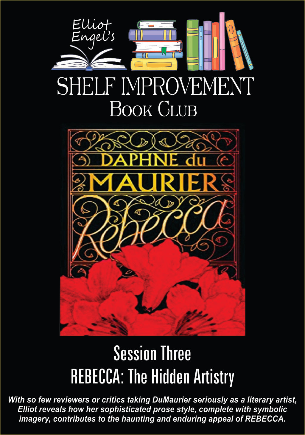 Shelf Improvement Book Club Session 3: REBECCA: The Hidden Artistry