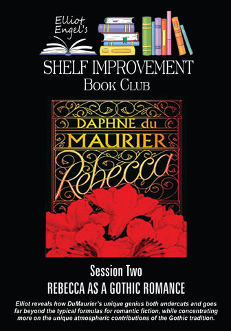Shelf Improvement Book Club Session 2: REBECCA As A Gothic Romance