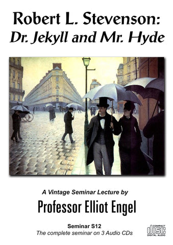 Seminar 12 Robert L. Stevenson: Dr. Jekyll and Mr. Hyde